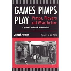 Games Pimps Play: Pimps, Players And Wives-in-law. a Quantitative Analysis of Street Prostitution