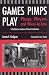 Games Pimps Play: Players and Wives-in-Law: A Qualitative Analysis of Street Prostitution