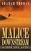 Malice Downstream by Graham Thomas ISBN 044900709X