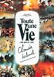Toute Une Vie (And Now My Love)