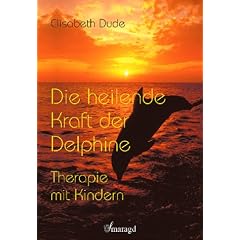 Die heilende Kraft der Delphine