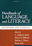 Handbook of Language and Literacy: Development and Disorders (Challenges in Language and Literacy)