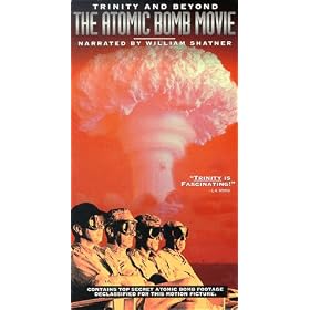 Trinity and Beyond! The Atomic Bomb Movie [VHS]