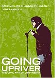 Going Upriver - The Long War of John Kerry