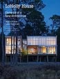 Loblolly House: Elements of a New Architecture + DVD