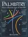 Palmistry: How to Chart the Lines of Your Life