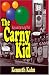 The Carny Kid: Survival of a Young Thief