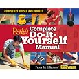 Complete Do-It-Yourself Manual: Completely Revised and Updated