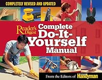 Complete Do-It-Yourself Manual: Completely Revised and Updated