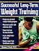 Search : Successful Long-Term Weight Training