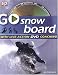 Go Snowboard