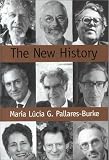 The New History: Confessions and Conversations