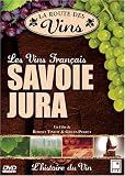 La Route des Vins - Savoie & Jura (FRENCH VERSION) [IMPORT]
