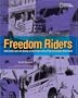 Freedom Riders: John Lewis and Jim Zwerg on the Front Lines of the Civil Rights Movement