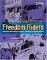 Freedom Riders: John Lewis and Jim Zwerg on the Front Lines of the Civil Rights Movement