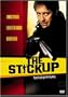 The Stickup