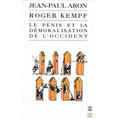 Le P�nis et la d�moralisation de l'Occident