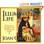Illuminated Life: Monastic Wisdom for Seekers of Light