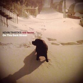 Kevin Tihista, On This Dark Street