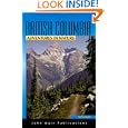 Adventures in Nature British Columbia by Holly Quan
