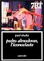 Pedro Almodovar, l'iconoclaste