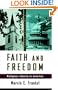 Faith and Freedom: Religious Liberty in America (Critical Issue)
