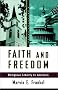 Faith and Freedom (Critical Issue)