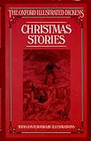 Christmas Stories (New Oxford Illustrated Dickens)