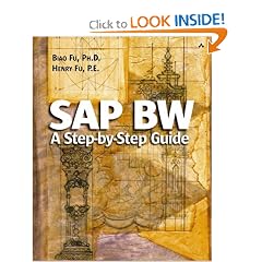SAP(R) BW: A Step-by-Step Guide (Addison-Wesley Information Technology Series)
