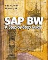 SAP® BW: A Step-by-Step Guide