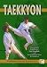 Taekkyon: Traditional Korean Martial Art