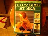 The handbook of survival at sea