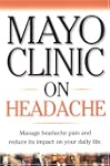 Mayo Clinic On Headache