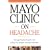 Mayo Clinic On Headache ("MAYO CLINIC ON" SERIES)