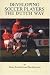 Search : Developing Soccer Players The Dutch Way