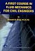 Book A First Course in Fluid Mechanics for Civil Engineers