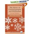 The Basics of Crystallography and Diffraction (International Union of Crystallography Texts on Crystallography, 5) by Christopher Hammond