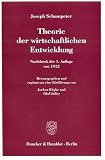 Theorie der wirtschaftlichen Entwicklung - Joseph Schumpeter