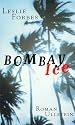 Bombay Ice