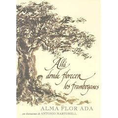 Alla Donde Florecen Los Framboyanes (Puertas Al Sol)  (Spanish Edition)