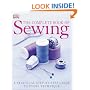 The Complete Book of Sewing New Edition