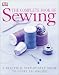 The Complete Book of Sewing New Edition