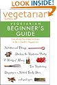 "Vegetarian Times" Vegetarian Beginner's Guide