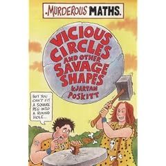Vicious Circles and Other Savage Shapes (Murderous Maths)