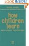 How Children Learn: Getting Beyond the Deficit Myth (Series in Critical Narrative)