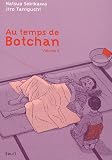 Au temps de Botchan, Tome 5 :