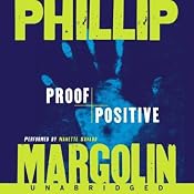 Proof Positive | [Phillip Margolin]