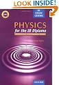 Physics for the IB Diploma: Standard and Higher Level
