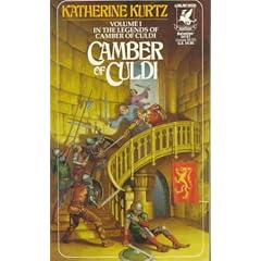 Camber of Culdi, Volume 1: In the Legends of Camber of Culdi by Katherine Kurtz