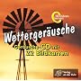 Wetterger�usche. CD. . Ger�usche-CD mit 22 Bildkar&hellip 